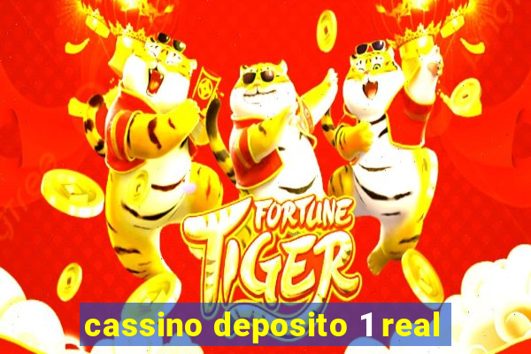 cassino deposito 1 real